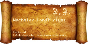 Wachsler Honóriusz névjegykártya